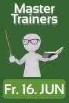 FR 16 JUN | 10:00 - 17:00 | Mastertrainer Workshop